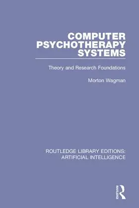 Wagman |  Computer Psychotherapy Systems | Buch |  Sack Fachmedien