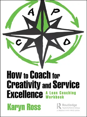 Ross |  How to Coach for Creativity and Service Excellence | Buch |  Sack Fachmedien