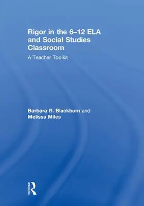 Blackburn / Miles |  Rigor in the 6-12 ELA and Social Studies Classroom | Buch |  Sack Fachmedien