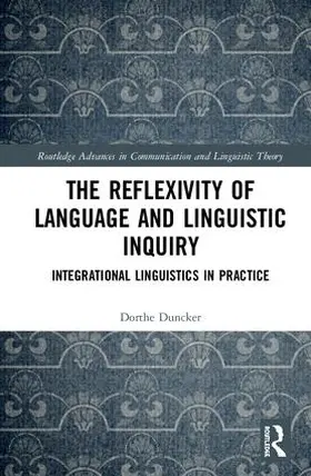 Duncker |  The Reflexivity of Language and Linguistic Inquiry | Buch |  Sack Fachmedien
