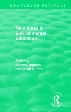 Bricen¿o / Briceño / Pitt |  New Ideas in Environmental Education | Buch |  Sack Fachmedien