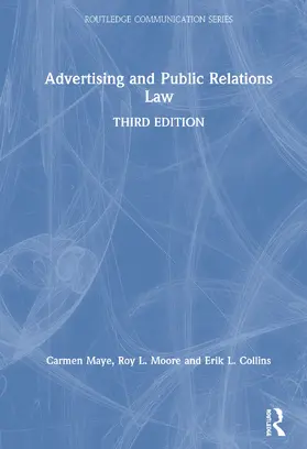 Maye / Moore / Collins |  Advertising and Public Relations Law | Buch |  Sack Fachmedien