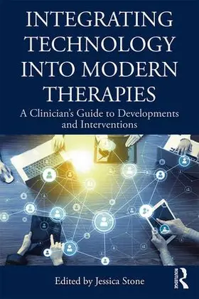Stone | Integrating Technology into Modern Therapies | Buch | 978-1-138-48458-0 | sack.de