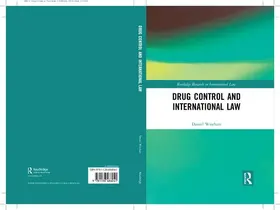 Wisehart |  Drug Control and International Law | Buch |  Sack Fachmedien