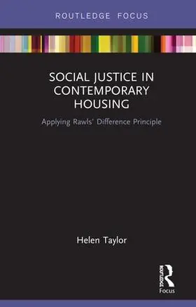 Taylor |  Social Justice in Contemporary Housing | Buch |  Sack Fachmedien