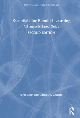 Stein / Graham |  Essentials for Blended Learning, 2nd Edition | Buch |  Sack Fachmedien