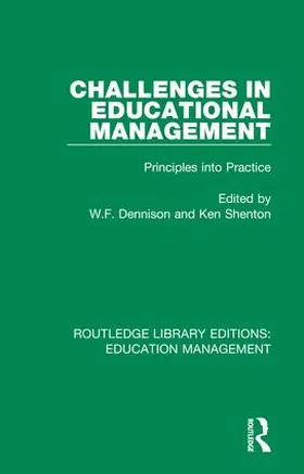 Dennison / Shenton |  Challenges in Educational Management | Buch |  Sack Fachmedien