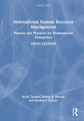 Tarique / Briscoe / Schuler |  International Human Resource Management | Buch |  Sack Fachmedien