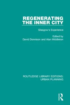Donnison / Middleton |  Regenerating the Inner City | Buch |  Sack Fachmedien