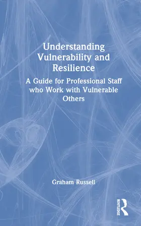 Russell |  Understanding Vulnerability and Resilience | Buch |  Sack Fachmedien