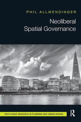 Allmendinger |  Neoliberal Spatial Governance | Buch |  Sack Fachmedien