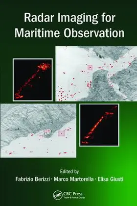 Berizzi / Martorella / Giusti |  Radar Imaging for Maritime Observation | Buch |  Sack Fachmedien