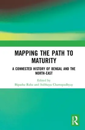 Raha / Chattopadhyay |  Mapping the Path to Maturity | Buch |  Sack Fachmedien