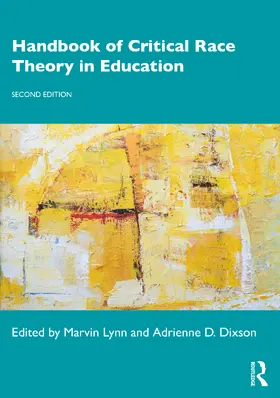 Lynn / Dixson |  Handbook of Critical Race Theory in Education | Buch |  Sack Fachmedien