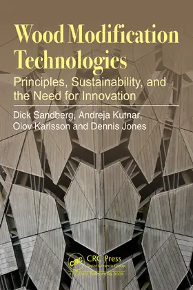 Sandberg / Kutnar / Karlsson |  Wood Modification Technologies | Buch |  Sack Fachmedien