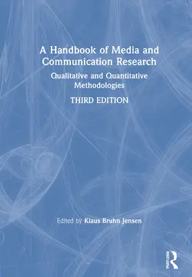 Jensen |  A Handbook of Media and Communication Research | Buch |  Sack Fachmedien