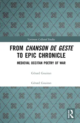 Gouiran / Paterson |  From Chanson de Geste to Epic Chronicle | Buch |  Sack Fachmedien