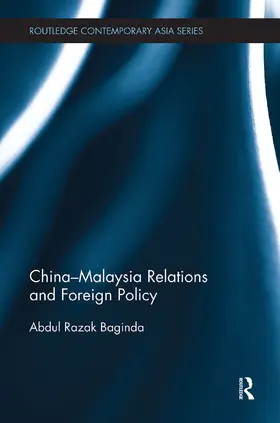 Abdullah |  China-Malaysia Relations and Foreign Policy | Buch |  Sack Fachmedien