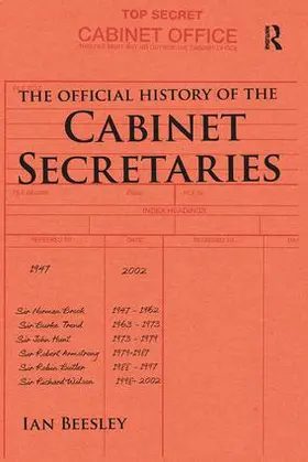 Beesley | The Official History of the Cabinet Secretaries | Buch | 978-1-138-49348-3 | sack.de