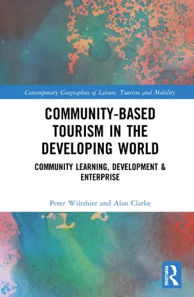 Wiltshier / Clarke |  Community-Based Tourism in the Developing World | Buch |  Sack Fachmedien