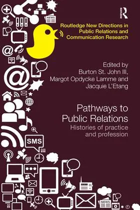 St. John III / Opdycke Lamme / L'Etang |  Pathways to Public Relations | Buch |  Sack Fachmedien