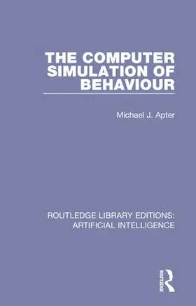 Apter |  The Computer Simulation of Behaviour | Buch |  Sack Fachmedien