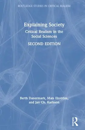 Danermark / Ekström / Karlsson |  Explaining Society | Buch |  Sack Fachmedien