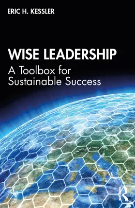 Kessler |  Wise Leadership | Buch |  Sack Fachmedien