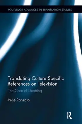 Ranzato | Translating Culture Specific References on Television | Buch | 978-1-138-49913-3 | sack.de