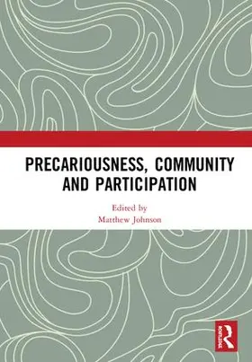 Johnson |  Precariousness, Community and Participation | Buch |  Sack Fachmedien