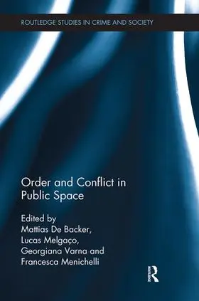 De Backer / Melgaço / Varna |  Order and Conflict in Public Space | Buch |  Sack Fachmedien