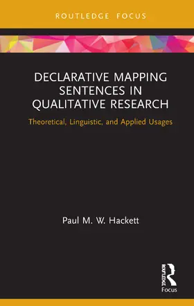 Hackett |  Declarative Mapping Sentences in Qualitative Research | Buch |  Sack Fachmedien