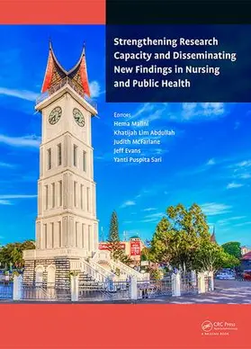 Malini / Abdullah / McFarlane |  Strengthening Research Capacity and Disseminating New Findings in Nursing and Public Health | Buch |  Sack Fachmedien
