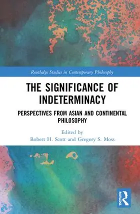 Scott / Moss |  The Significance of Indeterminacy | Buch |  Sack Fachmedien