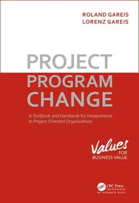 Gareis |  Project. Program. Change | Buch |  Sack Fachmedien
