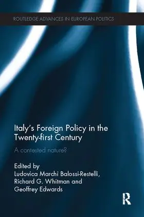 Marchi / Whitman / Edwards |  Italy's Foreign Policy in the Twenty-first Century | Buch |  Sack Fachmedien