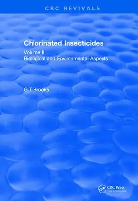 Brooks |  Chlorinated Insecticides | Buch |  Sack Fachmedien