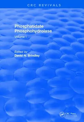 Brindley | Phosphatidate Phosphohydrolase (1988) | Buch | 978-1-138-50573-5 | sack.de