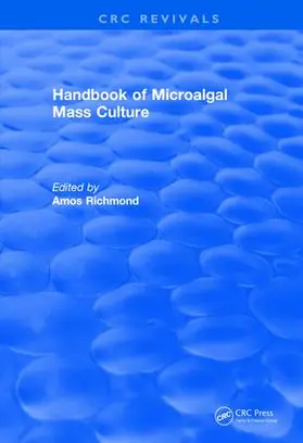 Richmond |  Handbook of Microalgal Mass Culture (1986) | Buch |  Sack Fachmedien