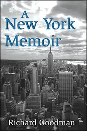 Goodman |  A New York Memoir | Buch |  Sack Fachmedien