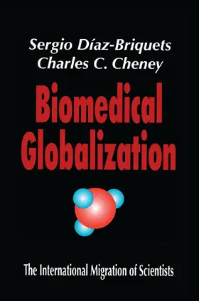 Cheney | Biomedical Globalization | Buch | 978-1-138-50767-8 | sack.de