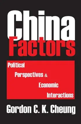 Cheung |  China Factors | Buch |  Sack Fachmedien