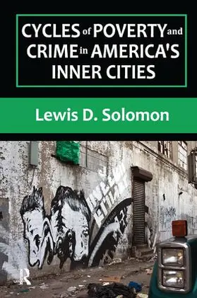 Solomon |  Cycles of Poverty and Crime in America's Inner Cities | Buch |  Sack Fachmedien