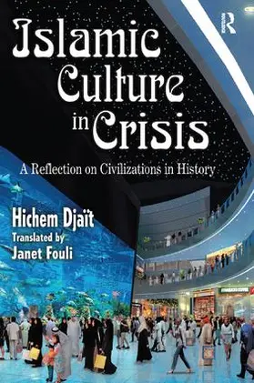 Hindus / Djait |  Islamic Culture in Crisis | Buch |  Sack Fachmedien