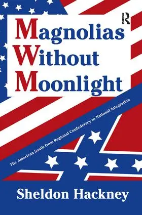 Hackney |  Magnolias without Moonlight | Buch |  Sack Fachmedien