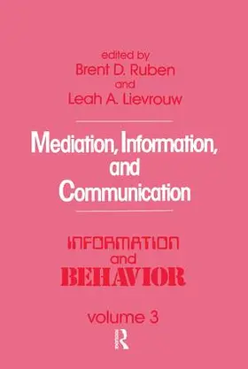 Ruben |  Mediation, Information, and Communication | Buch |  Sack Fachmedien