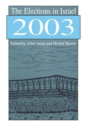 Shamir |  The Elections in Israel 2003 | Buch |  Sack Fachmedien