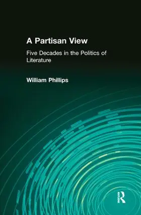 Phillips | A Partisan View | Buch | 978-1-138-51844-5 | www2.sack.de