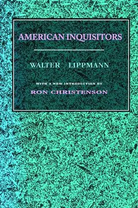 Lippmann |  American Inquisitors | Buch |  Sack Fachmedien