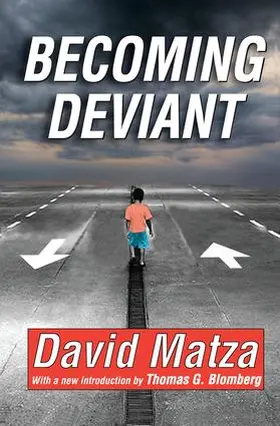 Matza / Blomberg |  Becoming Deviant | Buch |  Sack Fachmedien